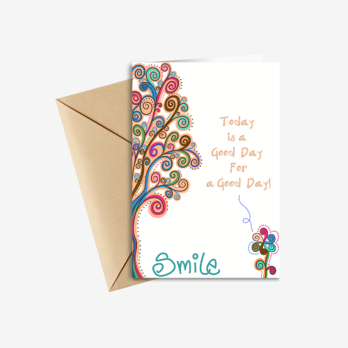 Today is a Good Day For a Good Day! Smile