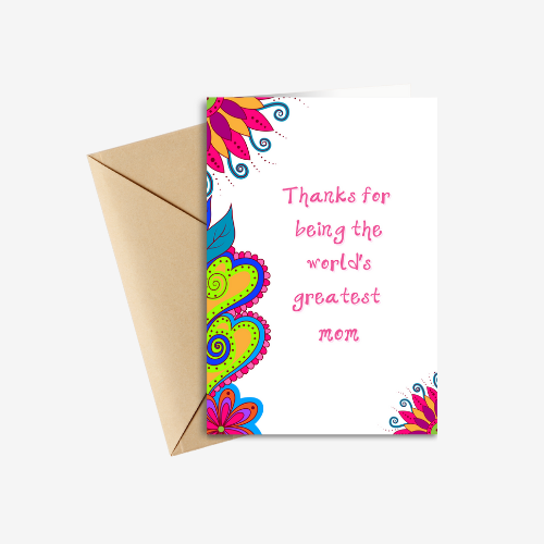 Thank you for being the world's greatest mom Handmade Greeting Card
