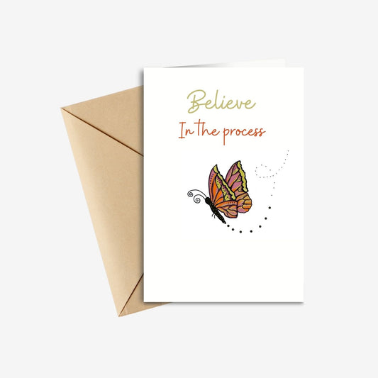 Believe in the Process Butterfly Greeting Card