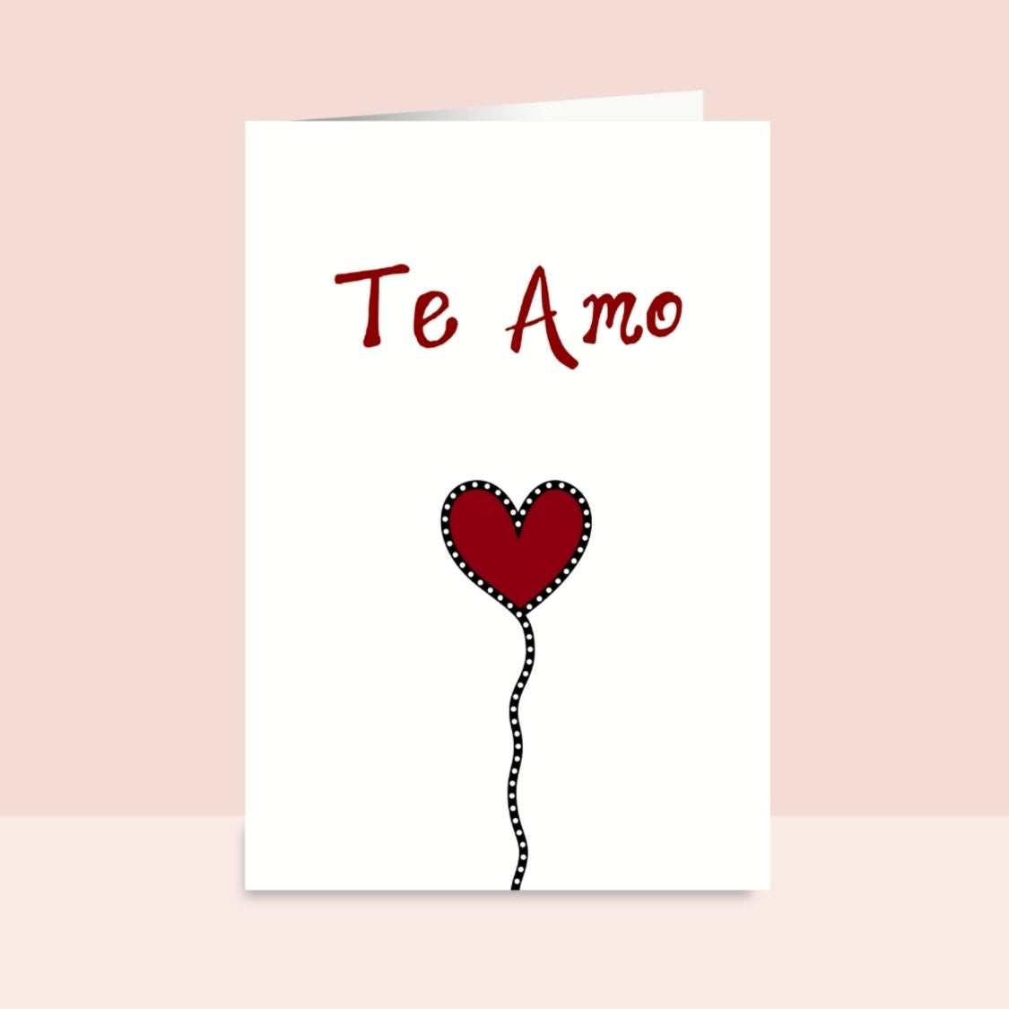 TE AMO - I LOVE YOU in Spanish  Handmade Greeting Card Tarjeta