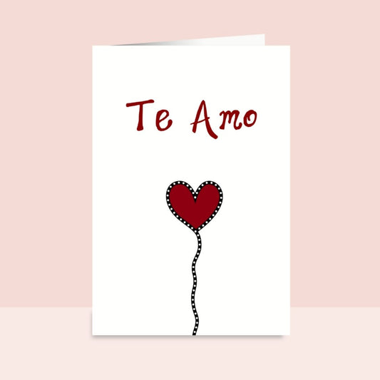 TE AMO - I LOVE YOU in Spanish  Handmade Greeting Card Tarjeta