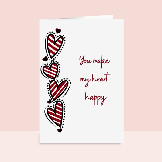 You Make My Heart Happy! Handmade Love Greeting Card