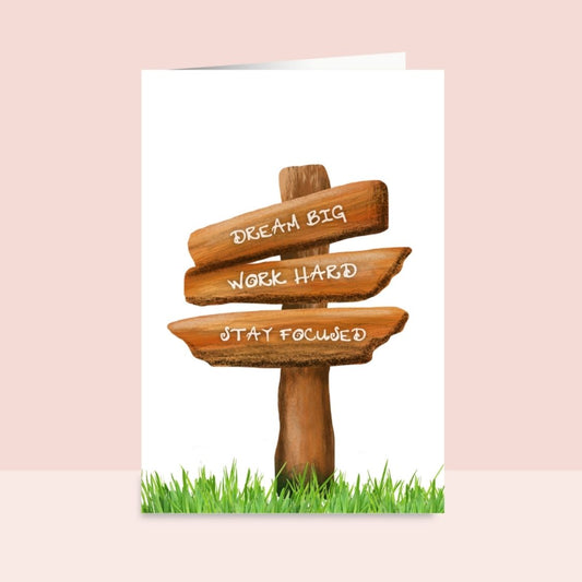 Dream Big, Work Hard, Stay Focused Motivational Handmade Greeting Card